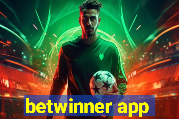 betwinner app