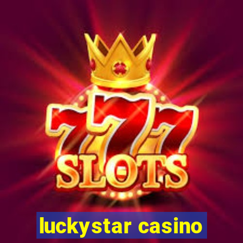 luckystar casino