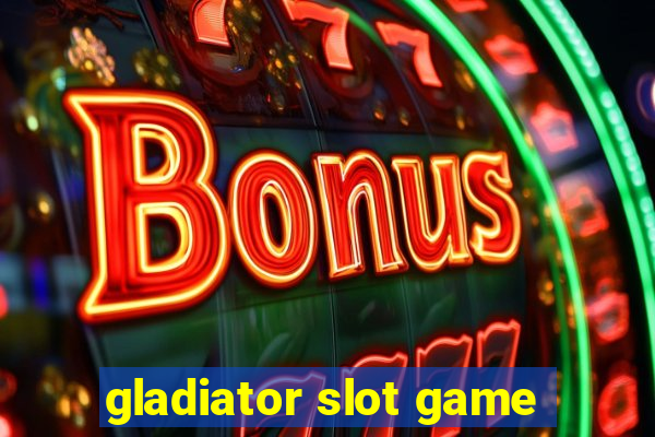 gladiator slot game