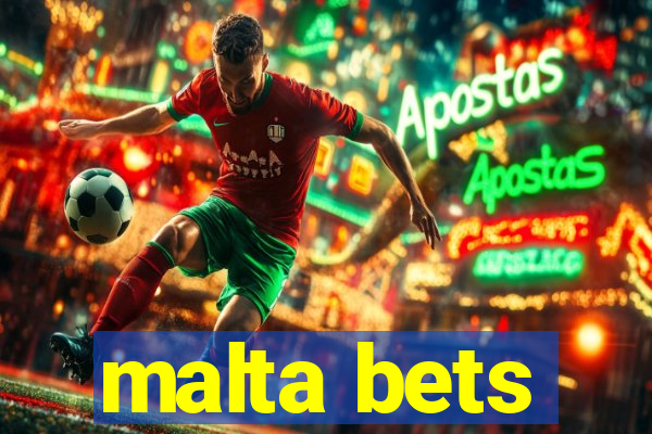 malta bets