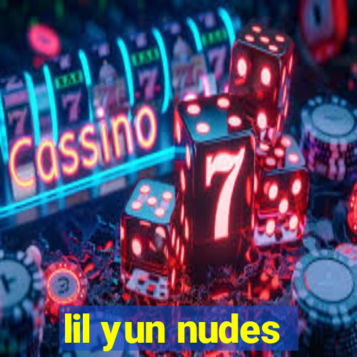 lil yun nudes