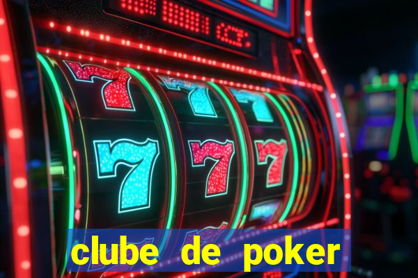 clube de poker s茫o paulo