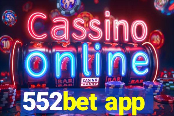 552bet app