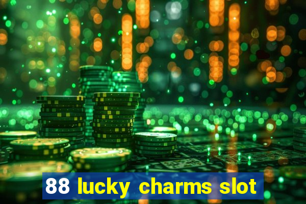 88 lucky charms slot