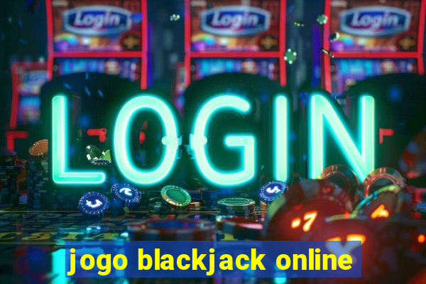 jogo blackjack online