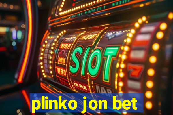 plinko jon bet