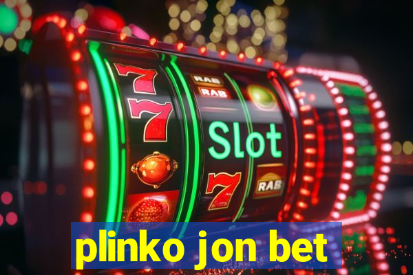 plinko jon bet