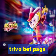 trivo bet paga