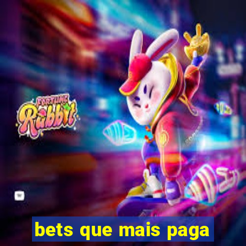 bets que mais paga