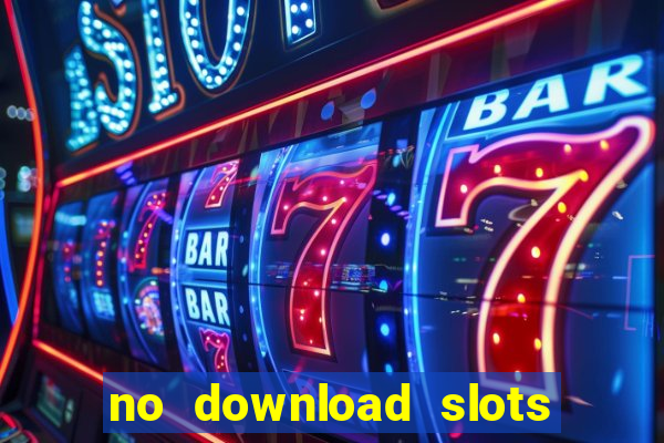 no download slots for free