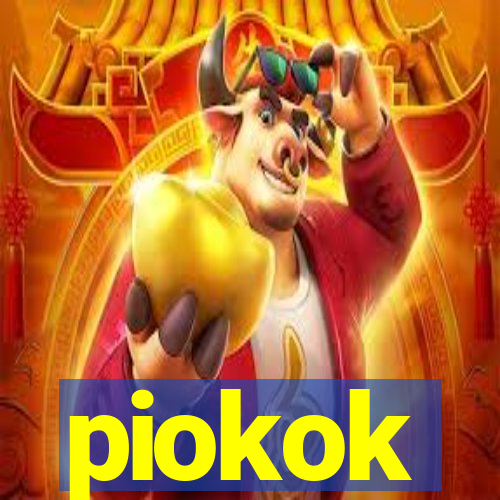 piokok