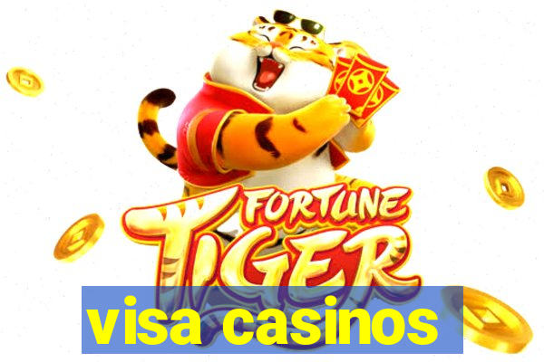 visa casinos