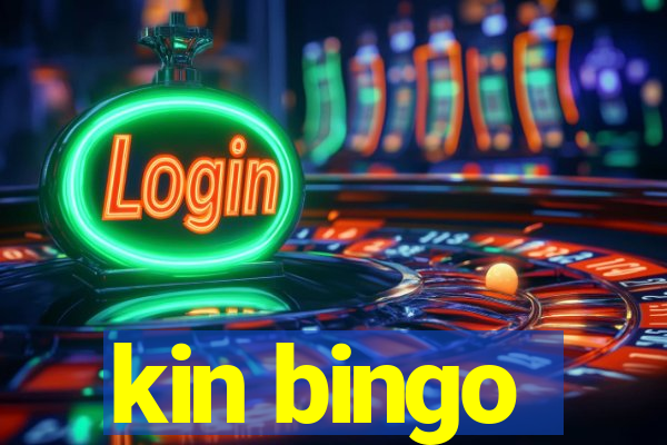 kin bingo