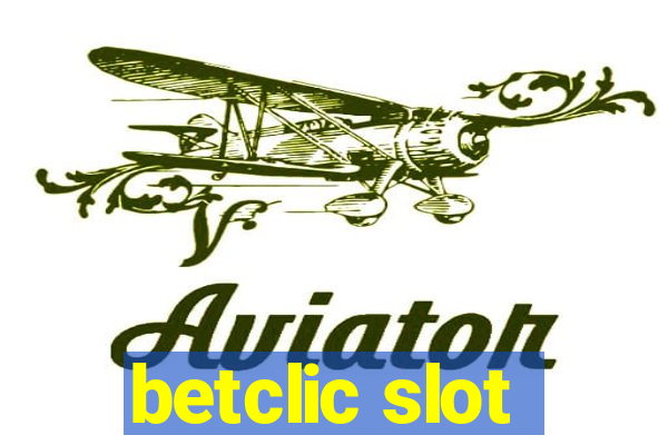 betclic slot