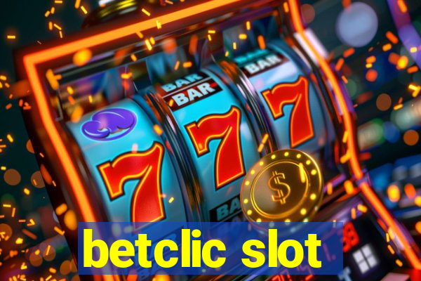 betclic slot