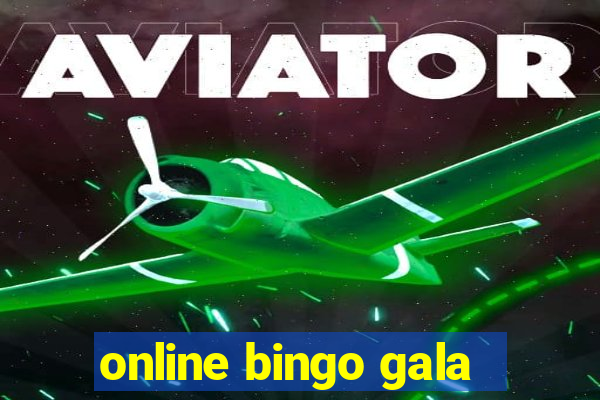 online bingo gala