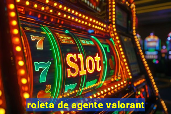 roleta de agente valorant