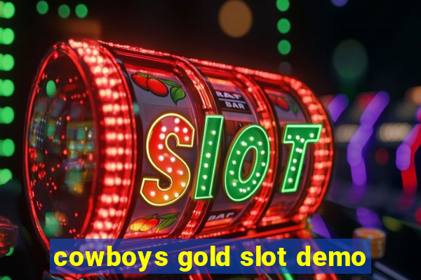 cowboys gold slot demo