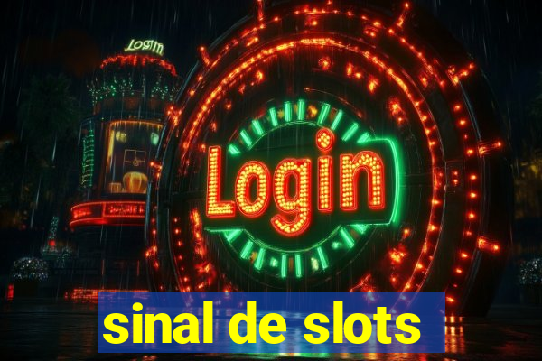 sinal de slots