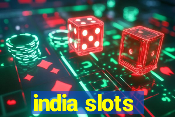 india slots