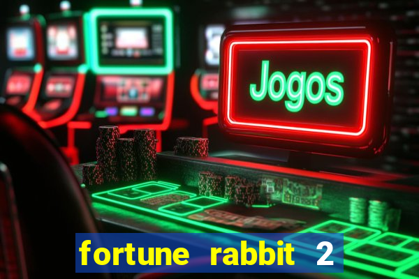 fortune rabbit 2 demo grátis