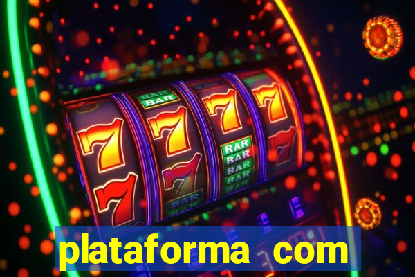 plataforma com bonus sem deposito