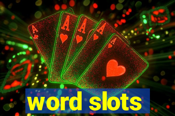 word slots