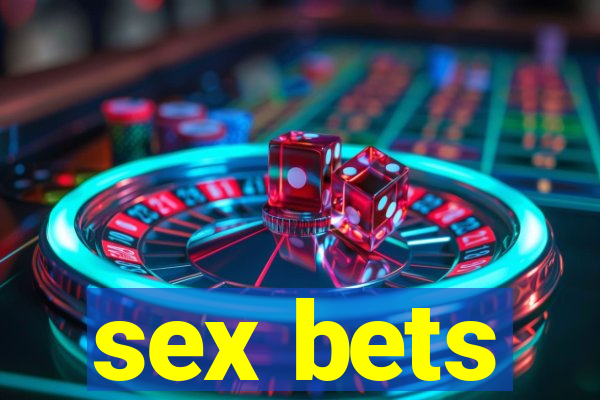 sex bets