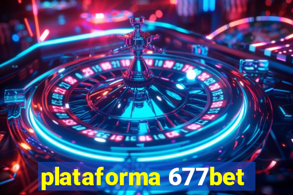 plataforma 677bet