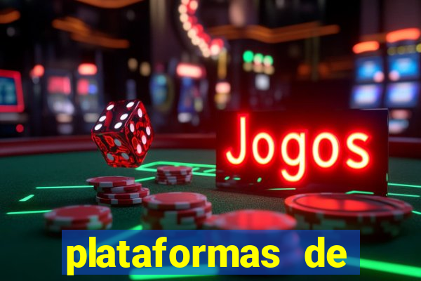 plataformas de jogos bet