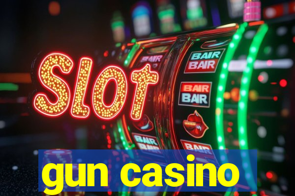 gun casino