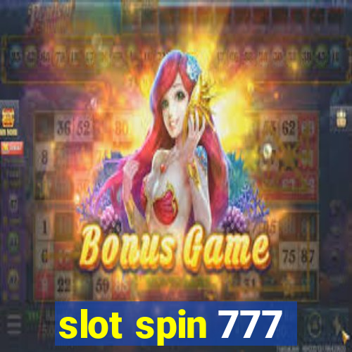 slot spin 777