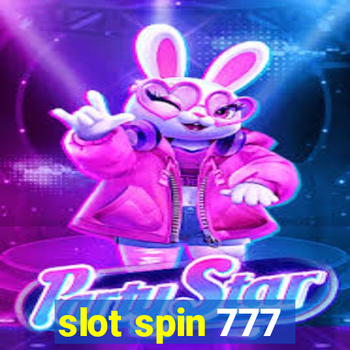 slot spin 777