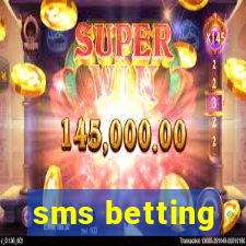 sms betting