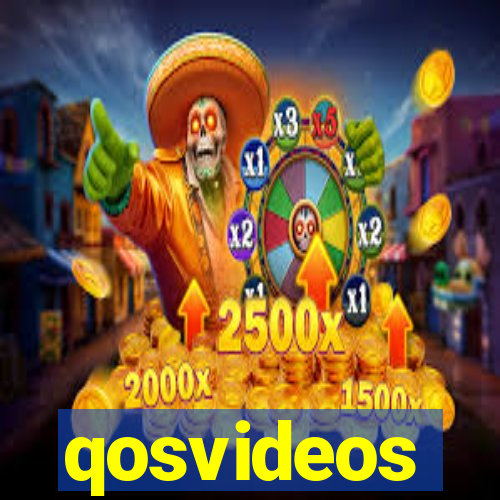 qosvideos