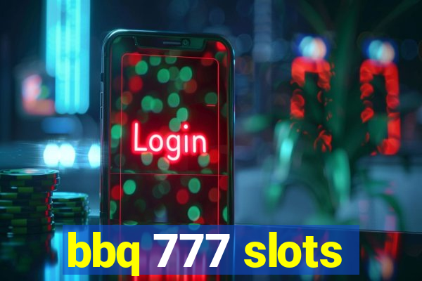 bbq 777 slots