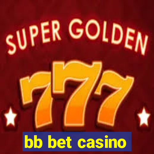 bb bet casino