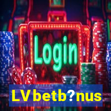 LVbetb?nus