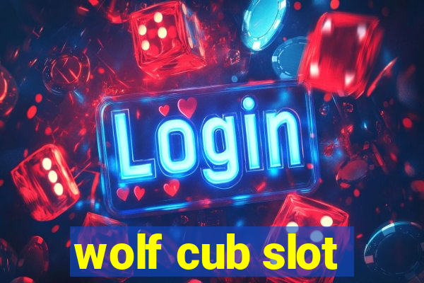 wolf cub slot