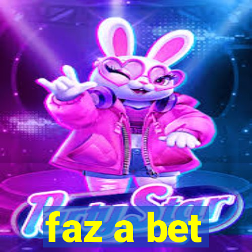 faz a bet