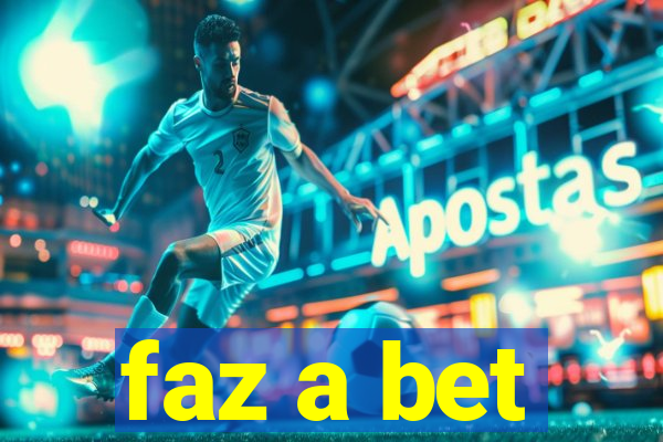 faz a bet