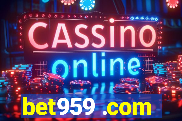 bet959 .com