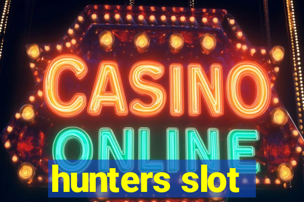 hunters slot