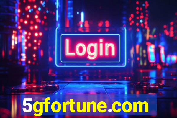 5gfortune.com