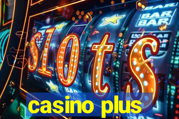 casino plus