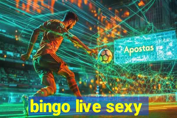 bingo live sexy