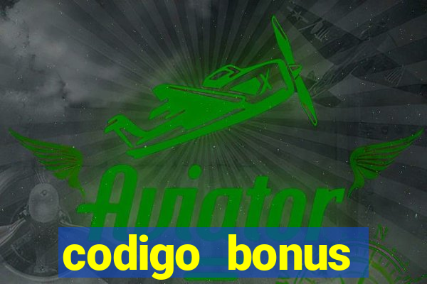 codigo bonus estrela bet