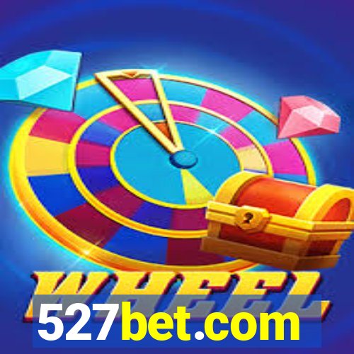 527bet.com