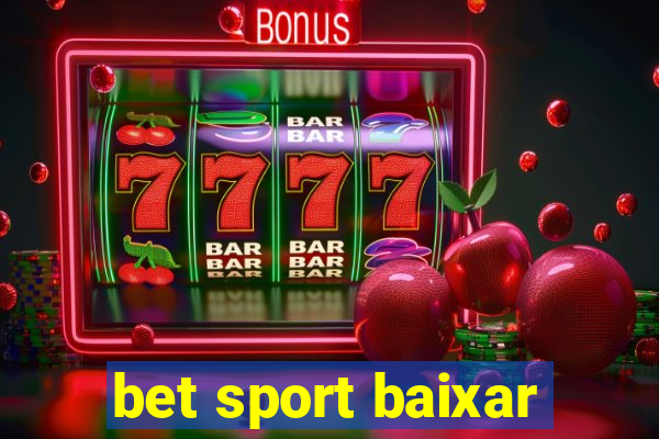 bet sport baixar