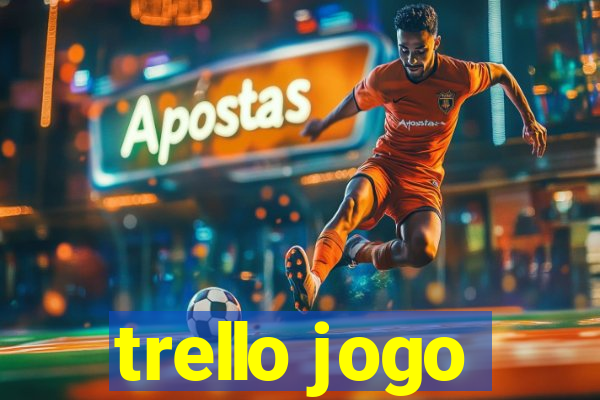 trello jogo